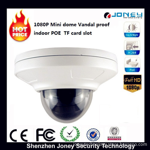 Onvif1080p Vandal Proof Indoor Mini Dome IP Camera Bulit in Poe TF Card Slot